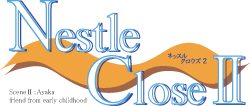 「Nestle Close �U」タイトルロゴ
